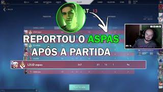 ASPAS FOI REPORTADO PELO GRINGO!!