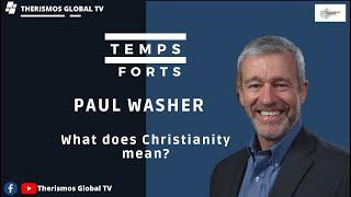 The gospel : what does christianity really mean - Paul Washer