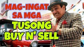 MOST COMMON BUY N SELL TACTICS PARA KA MAPABILI NG SASAKYANG SABLAY