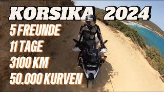 KORSIKA 2024, 5 FREUNDE, 11 TAGE, 3100KM, 50.000 KURVEN