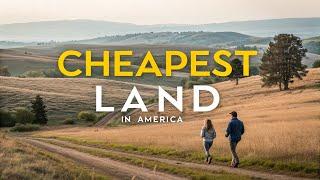 10 Cheapest Places to Buy Land in the U.S. for Off-Grid & Self-Sufficient Living