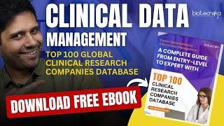 Free eBook: Clinical Data Management + Top 100 Clinical Research Companies