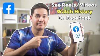 How to See Reels/Videos Watch History on Facebook 2024