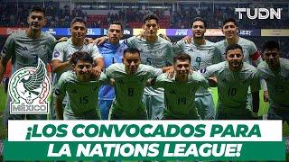 ¡CONVOCATORIA NATIONS LEAGUE!  'Vasco' Aguirre deja fuera a dos figuras | TUDN