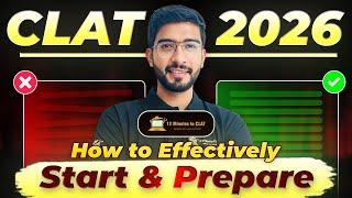 CLAT 2026: How to Start and Prepare Effectively I Comprehensive Strategy I Keshav Malpani