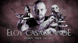 QUEM É ELOY CASAGRANDE? | Heavy Talk Legacy