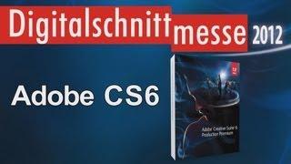 Adobe Creative Suite 6 / Adobe CS6 (Digitalschnittmesse 2012)