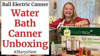 Ball FreshTECH Electric Water Bath Canner Unboxing