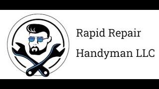 Rapid Repair Handyman LLC / Professional Home Improvement Services In Citrus Heights CA 95621