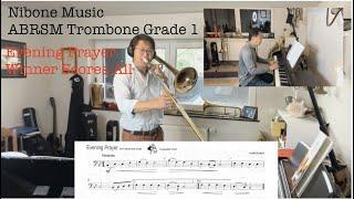 Evening Prayer - Winner Scores All (ABRSM Grade 1 Trombone A:7) w/karaoke play along video