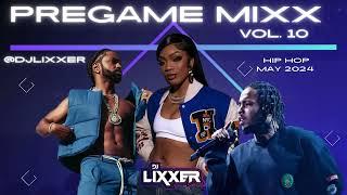 PreGame MiXx 10 | New Hip Hop Songs | Memorial Day Rap Mix 2024