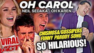 OH CAROL Parody (Oh Karen) | Americas Got Talent VIRAL SPOOF