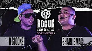 D Glocks vs Sharlie Mac | Génesis - Fecha 1 | Rogue Rap League