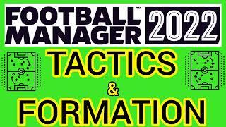 Football Manager 2022 Mobile Tactics | fm22 tactics