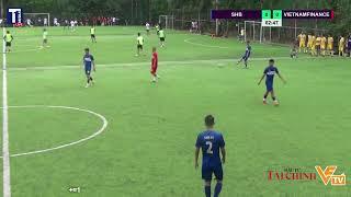 FULLMATCH SHB VS VIETNAMFINANCE GIẢI BÓNG ĐÁ VIETNAMFINANCE OPEN 2023| VFTV