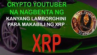 Crypto YouTuber na nagbenta ng kayang Lamborghini para Bumili ng XRP