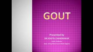 GOUT (Etiopathology) by Dr. YOGITA CHANDRAKAR