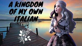 Sofia the First - A Kingdom of my own {Italian}