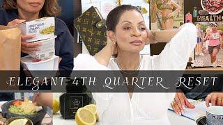 Elegant 4th Quarter Reset | Embrace Grace and Sophistication| HER Diaries