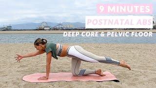 9 MIN POSTNATAL ABS // Postnatal Pilates Restore Your Core After Baby Deep Core & Pelvic Floor