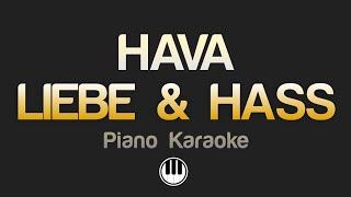 HAVA - LIEBE & HASS (Karaoke)