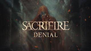 SACRIFIRE - Denial (OFFICIAL LYRIC VIDEO)