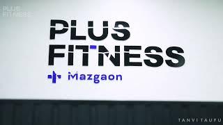 Plus Fitness India : New Fitout