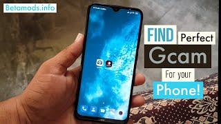 How to find perfect fully working Gcam for your Android phone! (100% Working)