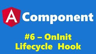 #8.6 - Understanding OnInit - Component - Angular Series