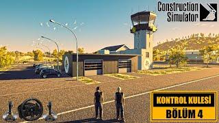 Construction Simulator 2022 Havalimanı Kontrol Kulesi Bölüm 4 - Ekiple Kule İnşasını Tamamlıyoruz