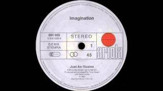 IMAGINATION - Just An Illusion [12'' Version]