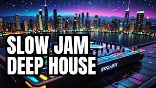 Slow Jam Deep House (MID-TEMPO) South African SoulFul Deep House Mix Vol 2