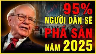 Năm 2025 sẽ có 95% người dân PHÁ SẢN nhưng bạn có thể PHẢN CÔNG nhờ 3 CHIẾN LƯỢC quan trọng này