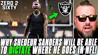 Why Shedeur Sanders Will Be Able To DICTATE Where He Goes In NFL!