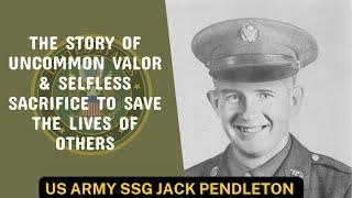 US Army SSG Jack Pendleton & His Selfless Courage during WWII #podcast #history #usa