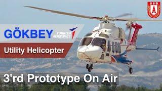 T625 Gökbey | Turkish Aerospace (TUSAS)'s Utility Helicopter 3'rd prototype at Flight Test