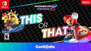 This or That! Mario Kart 8 Deluxe