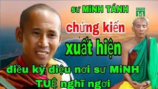 bất ngờ sư MiNH TÁNH chia sẽ nơi sư MiNH TUỆ đã từng xuất hiện điều kỳ diệu trên bầu trời