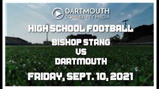 Dartmouth High School Football vs Bishop Stang