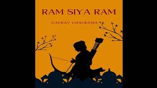 Ram Siya Ram (Cover) | Gaurav chaurasia