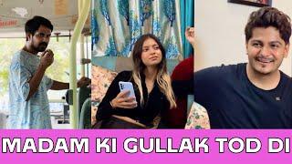 Madam Ki Gullak Tod Di