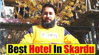 Best Place Of Stay In Skardu | Sehrish Guest House | Travel With Adil