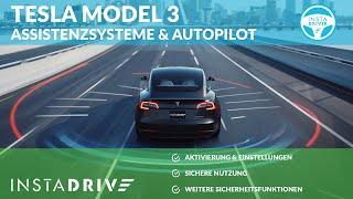 Tesla Model 3 Assistenzsysteme & Autopilot - Tesla Kurzanleitung INSTADRIVE