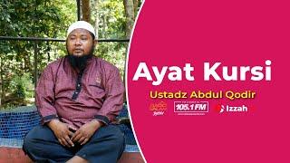 Ustadz Abdul Qodir - Ayat Kursi