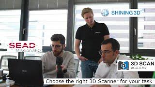 3D Scanning customer development - SEAD Mission 360 - Metrology - Digital Twin 2022