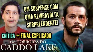 OS HORRORES DE CADDO LAKE é um SUSPENSE SURPREENDENTE produzido pelo SHAYMALAN (Sem e Com Spoilers)