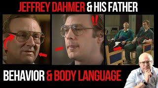 Jeffrey Dahmer & His Father: Behavior and Body Language