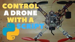 Code a Drone to Fly with only a Python Dronekit Script