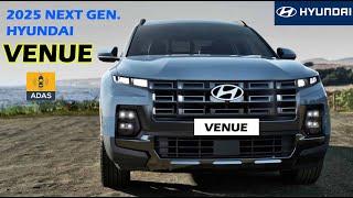 2025 NEXT GEN  HYUNDAI VENUE is Coming Soon  All Details