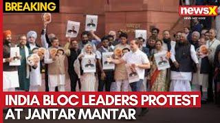 India Bloc Leaders Protest at Jantar Mantar Over Manipur Ethnic Violence | NewsX